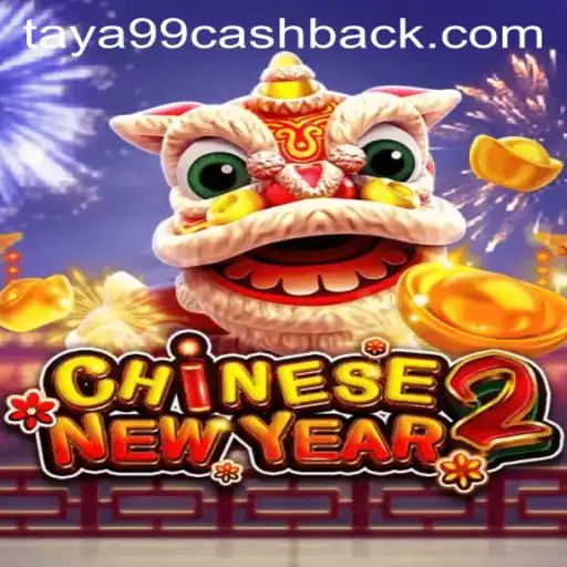 Explore the Exciting World of CHINESENEWYEAR2 with Taya99